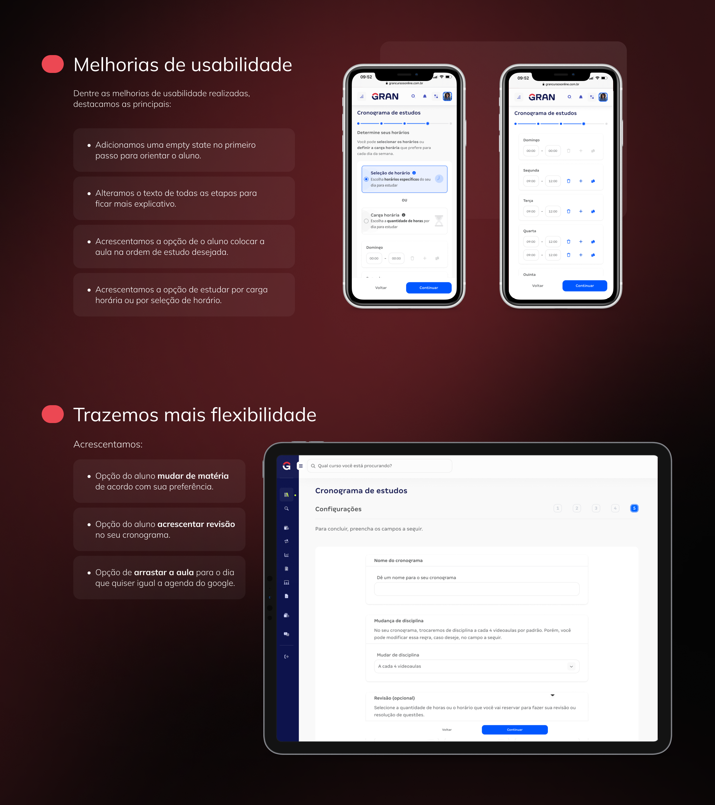 Melhorias de usabilidade e mais flexibilidade